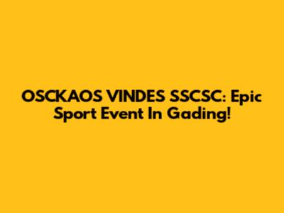 OSCKAOS VINDES SSCSC: Epic Sport Event In Gading!
